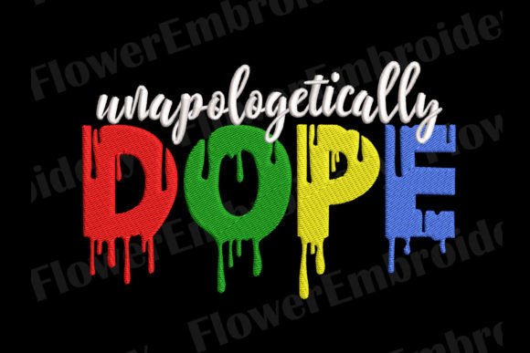 Unapologetically Dope Embroidery Review
